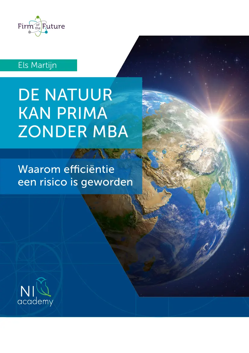 De natuur kan prima zonder MBA